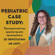 Pediatric Case Study | Χρησιμοποιώντας εργοκεντρικές προσεγγίσεις σε περιστατικό με ΔΕΠΥ